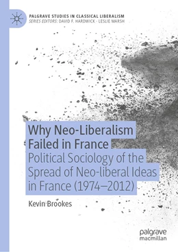 Abbildung von Brookes | Why Neo-Liberalism Failed in France | 1. Auflage | 2021 | beck-shop.de