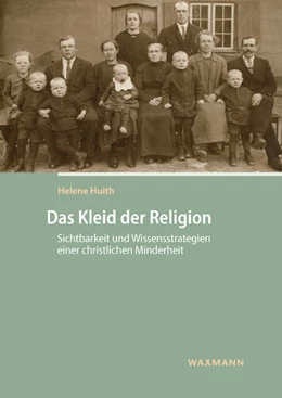 Abbildung von Huith | Das Kleid der Religion | 1. Auflage | 2021 | beck-shop.de