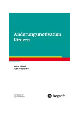 Abbildung von Hötzel / Brachel | Änderungsmotivation fördern | 1. Auflage | 2022 | beck-shop.de