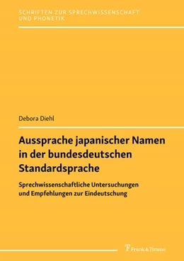 Abbildung von Diehl | Aussprache japanischer Namen in der bundesdeutschen Standardsprache | 1. Auflage | 2021 | beck-shop.de