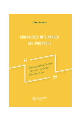 Abbildung von Lohaus | Kirchliches Miteinander auf Augenhöhe | 1. Auflage | 2021 | beck-shop.de