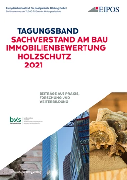 Abbildung von Schönherr | Tagungsband: Sachverstand am Bau - Immobilienbewertung - Holzschutz 2021. | 1. Auflage | 2021 | beck-shop.de