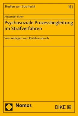Abbildung von Ilsner | Psychosoziale Prozessbegleitung im Strafverfahren | 1. Auflage | 2021 | beck-shop.de