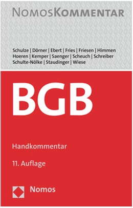 Abbildung von Schulze / Dörner | Bürgerliches Gesetzbuch: BGB | 11. Auflage | 2022 | beck-shop.de