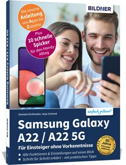 Abbildung von Schmid / Lehner | Samsung Galaxy A22 / A22 5G - Für Einsteiger ohne Vorkenntnisse | 1. Auflage | 2021 | beck-shop.de