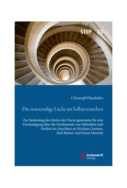 Abbildung von Hausladen | Die notwendige Lücke im Selbstverstehen | 1. Auflage | 2021 | 23 | beck-shop.de