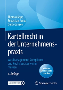 Abbildung von Kapp / Janka | Kartellrecht in der Unternehmenspraxis | 4. Auflage | 2021 | beck-shop.de