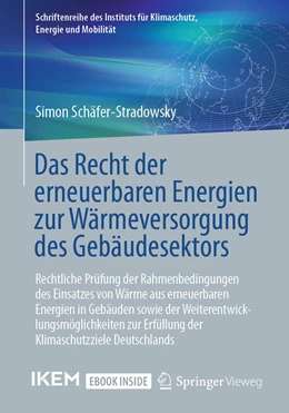 Abbildung von Schäfer-Stradowsky | Das Recht der erneuerbaren Energien zur Wärmeversorgung des Gebäudesektors | 1. Auflage | 2021 | beck-shop.de
