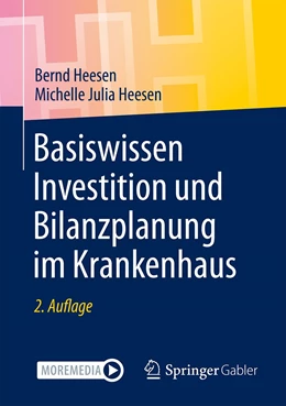 Abbildung von Heesen | Basiswissen Investition und Bilanzplanung im Krankenhaus | 2. Auflage | 2021 | beck-shop.de