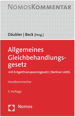 Abbildung von Däubler / Beck (Hrsg.) | Allgemeines Gleichbehandlungsgesetz | 5. Auflage | 2022 | beck-shop.de