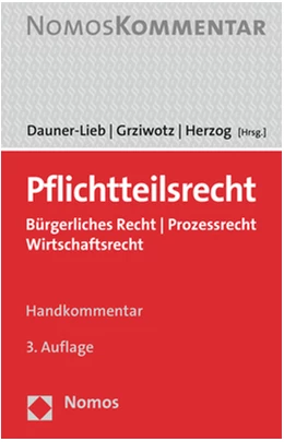 Abbildung von Dauner-Lieb / Grziwotz | Pflichtteilsrecht | 3. Auflage | 2022 | beck-shop.de