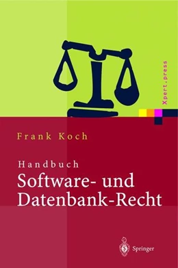Abbildung von Koch | Handbuch Software- und Datenbank-Recht | 1. Auflage | 2013 | beck-shop.de