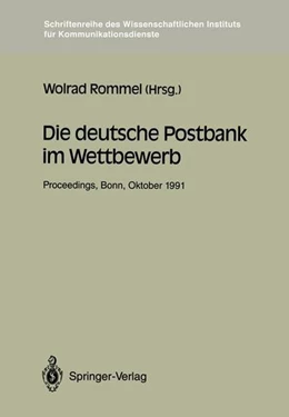 Abbildung von Rommel | Die deutsche Postbank im Wettbewerb | 1. Auflage | 2013 | beck-shop.de