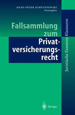 Abbildung von Schwintowski | Fallsammlung zum Privatversicherungsrecht | 1. Auflage | 2013 | beck-shop.de