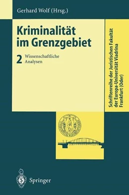 Abbildung von Wolf | Kriminalität im Grenzgebiet | 1. Auflage | 2013 | beck-shop.de