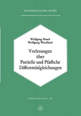 Abbildung von Haack / Wendland | Vorlesungen über Partielle und Pfaffsche Differentialgleichungen | 10. Auflage | 2019 | beck-shop.de