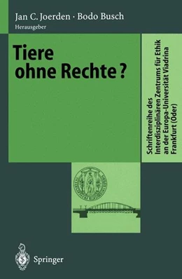 Abbildung von Joerden / Busch | Tiere ohne Rechte? | 1. Auflage | 2013 | beck-shop.de