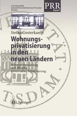 Abbildung von Gesterkamp | Wohnungsprivatisierung in den neuen Ländern | 1. Auflage | 2013 | beck-shop.de