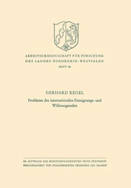 Abbildung von Kegel | Probleme des internationalen Enteignungs- und Währungsrechts | 1. Auflage | 2013 | beck-shop.de