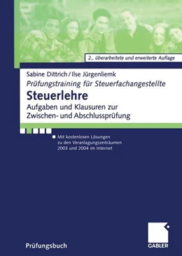 Abbildung von Dittrich / Jürgenliemk | Steuerlehre | 2. Auflage | 2013 | beck-shop.de