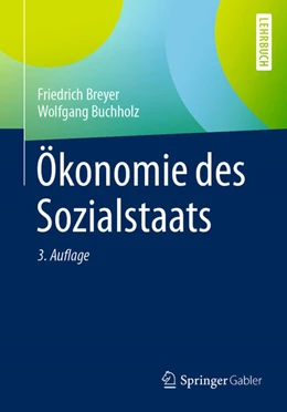 Abbildung von Breyer / Buchholz | Ökonomie des Sozialstaats | 3. Auflage | 2021 | beck-shop.de