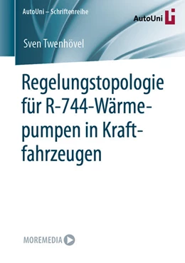 Abbildung von Twenhövel | Regelungstopologie für R-744-Wärmepumpen in Kraftfahrzeugen | 1. Auflage | 2021 | beck-shop.de