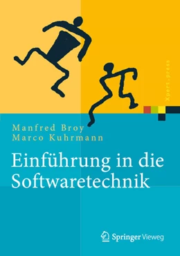 Abbildung von Broy / Kuhrmann | Einführung in die Softwaretechnik | 1. Auflage | 2021 | beck-shop.de