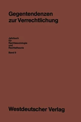 Abbildung von Voigt | Gegentendenzen zur Verrechtlichung | 1. Auflage | 2013 | beck-shop.de