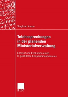 Abbildung von Kaiser | Telebesprechungen in der planenden Ministerialverwaltung | 1. Auflage | 2013 | beck-shop.de