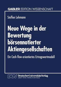 Abbildung von Lehmann | Neue Wege in der Bewertung börsennotierter Aktiengesellschaften | 1. Auflage | 2019 | beck-shop.de