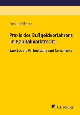 Abbildung von David / Dinter | Praxis des Bußgeldverfahrens im Kapitalmarktrecht | 1. Auflage | 2021 | beck-shop.de