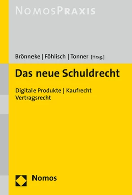 Abbildung von Brönneke / Föhlisch | Das neue Schuldrecht | 1. Auflage | 2021 | beck-shop.de