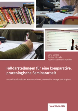Abbildung von Schelle / Fritzsche | Falldarstellungen für eine komparative, praxeologische Seminararbeit | 1. Auflage | 2021 | beck-shop.de