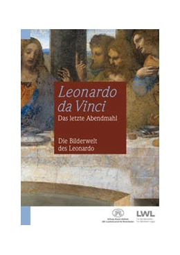 Abbildung von Leonardo da Vinci: Das letzte Abendmahl | 1. Auflage | 2021 | beck-shop.de
