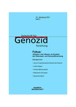 Abbildung von Fubel / Klei | Fokus: »Körper« und »Raum« im Kontext der Holocaust- und Genozidforschung | 1. Auflage | 2022 | beck-shop.de
