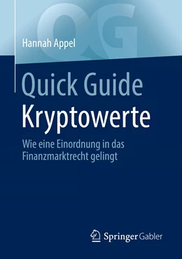 Abbildung von Appel | Quick Guide Kryptowerte | 1. Auflage | 2021 | beck-shop.de