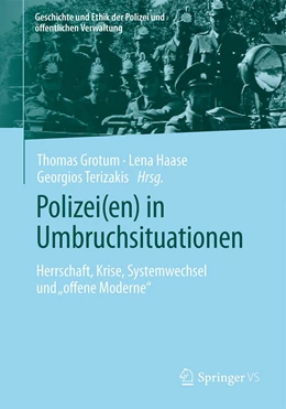 Abbildung von Grotum / Haase | Polizei(en) in Umbruchsituationen | 1. Auflage | 2022 | beck-shop.de