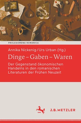 Abbildung von Nickenig / Urban | Dinge - Gaben - Waren | 1. Auflage | 2022 | beck-shop.de
