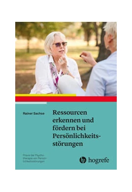 Abbildung von Sachse | Ressourcen erkennen und fördern bei Persönlichkeitsstörungen | 1. Auflage | 2023 | beck-shop.de