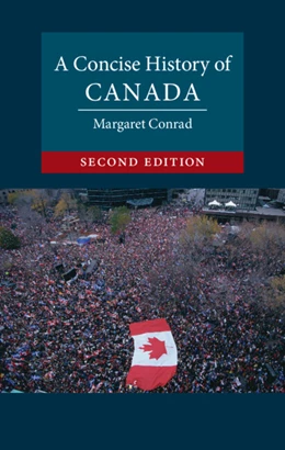 Abbildung von Conrad | A Concise History of Canada | 2. Auflage | 2022 | beck-shop.de