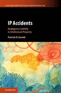 Abbildung von Goold | IP Accidents | 1. Auflage | 2022 | 59 | beck-shop.de