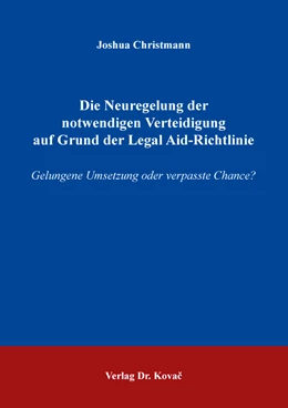 Abbildung von Christmann | Die Neuregelung der notwendigen Verteidigung auf Grund der Legal Aid-Richtlinie | 1. Auflage | 2021 | 30 | beck-shop.de