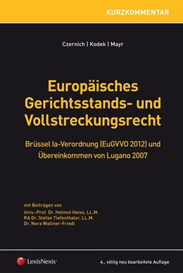 Abbildung von Czernich / Kodek | Europäisches Gerichtsstands- und Vollstreckungsrecht | 4. Auflage | 2015 | beck-shop.de