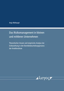 Abbildung von Mohaupt | Das Risikomanagement in kleinen und mittleren Unternehmen | 1. Auflage | 2021 | beck-shop.de