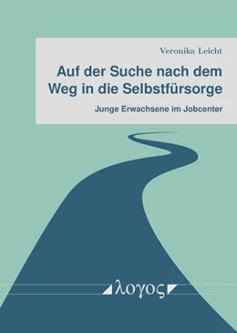 Abbildung von Leicht | Auf der Suche nach dem Weg in die Selbstfürsorge | 1. Auflage | 2021 | beck-shop.de