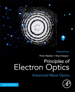 Abbildung von Hawkes / Kasper | Principles of Electron Optics, Volume 4 | 2. Auflage | 2022 | beck-shop.de