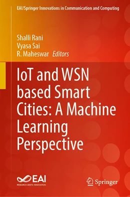 Abbildung von Rani / Sai | IoT and WSN based Smart Cities: A Machine Learning Perspective | 1. Auflage | 2022 | beck-shop.de