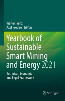 Abbildung von Frenz / Preuße | Yearbook of Sustainable Smart Mining and Energy 2021 | 1. Auflage | 2022 | 1 | beck-shop.de