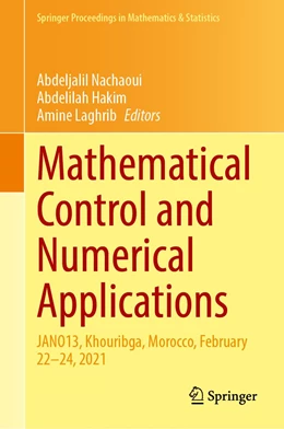 Abbildung von Nachaoui / Hakim | Mathematical Control and Numerical Applications | 1. Auflage | 2021 | 372 | beck-shop.de