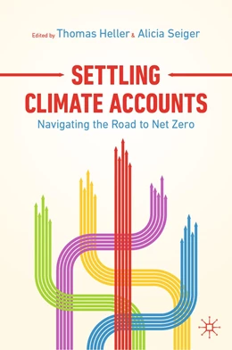 Abbildung von Heller / Seiger | Settling Climate Accounts | 1. Auflage | 2021 | beck-shop.de